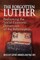 The Forgotten Luther