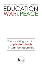 Education, War and Peace: The Surprising Success of Private Schools in War-Torn Countries