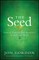 The Seed