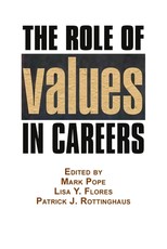 The Role of Values in Careers (Hc)