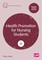Health Promotion for Nursing Students
