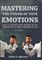 Mastering the Power of your Emotions