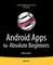 Android Apps for Absolute Beginners