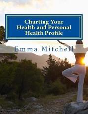 Charting Your Health and Personal Health Profile
