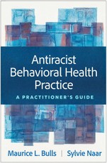 Antiracist Behavioral Health Practice