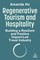 Regenerative Tourism and Hospitality