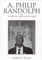 A. Philip Randolph