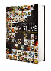 Pasaulio virtuvė. Žingsnis po žingsnio