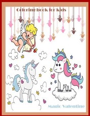 Magic Valentine Coloring book for Kids