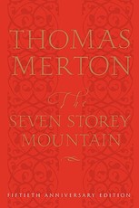 The Seven Storey Mountain