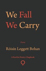 We Fall We Carry