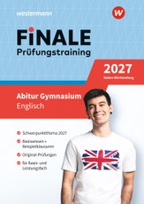 FiNALE Prüfungstraining Abitur Baden-Württemberg. Englisch 2027