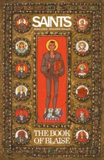 SAINTS: THE BOOK OF BLAISE