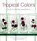 Tropical Colors