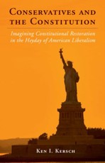 Conservatives and the Constitution