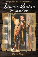 Simon Kenton Unlikely Hero
