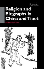 Penny, B: Religion and Biography in China and Tibet