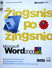 Žingsnis po žingsnio. Microsoft Word 2000