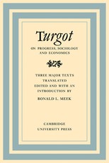 Turgot on Progress, Sociology and Economics