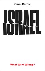 Israel: What Went Wrong?