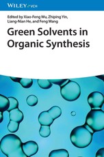 Green Solvents in Organic Synthesis