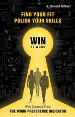 Find Your Fit, Polish Your Skills, Win at Work