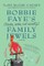Bobbie Faye's (kinda, sorta, not exactly) Family Jewels