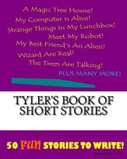 Tyler's Book Of Short Stories