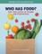 Who Has Food?