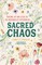 Sacred Chaos