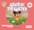 Gem Is in the Garden