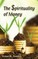 Spirituality of Money