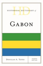 Historical Dictionary of Gabon