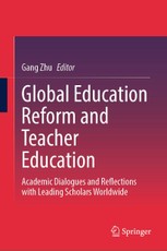 Global Education Reform and Teacher Education