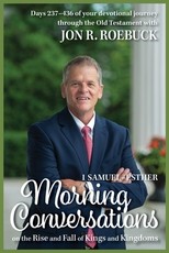 Morning Conversations on the Rise and Fall of Kings and Kingdoms