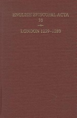 English Episcopal ACTA 38, London 1229-1280