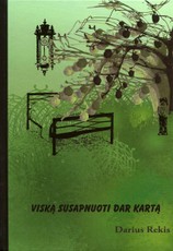 Viską susapnuoti dar kartą