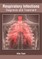 Respiratory Infections: Diagnosis and Treatment