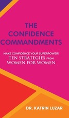 The Confidence Commandments