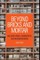 Beyond Bricks and Mortar