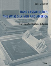 Hans Caspar Ulrich, the Swiss Silk Men and America