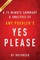 Summary of Yes Please