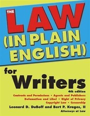 Law (In Plain English)(R) for Writers