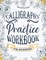 Calligraphy Practice Workbook