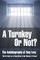 Turnkey or Not