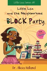 Little Lisa and the Neighborhood Block Party