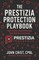 The Prestizia Protection Playbook