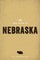 The WPA Guide to Nebraska