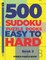 500 Sudoku Puzzle Books Easy To Hard - Book 5