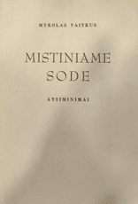 Mistiniame sode